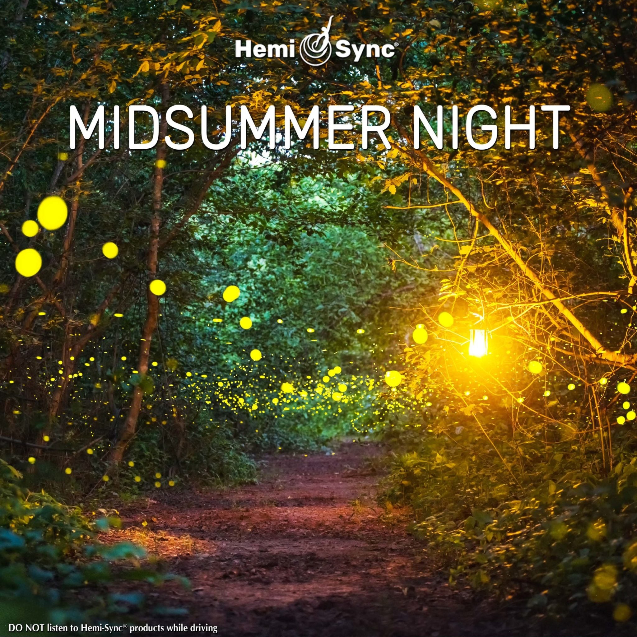 Midsummer Night – The Monroe Institute