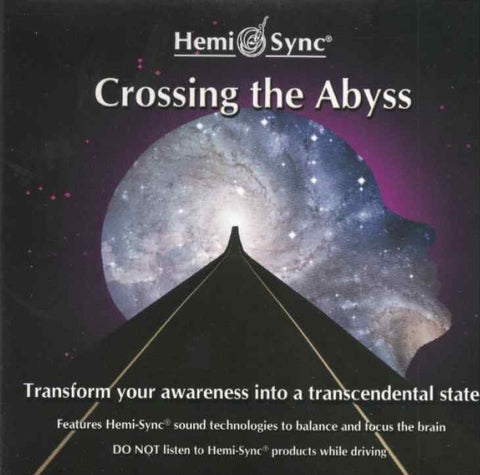 Crossing the Abyss