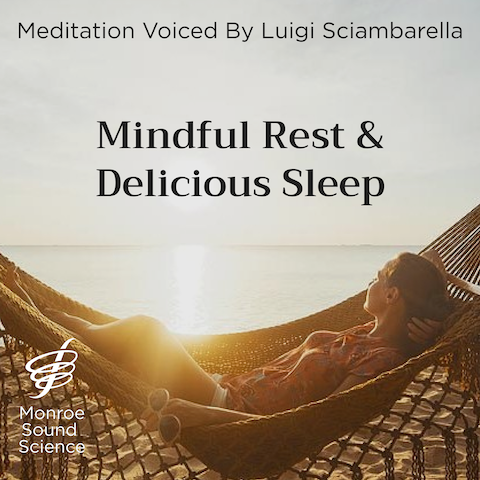 Mindful Rest & Delicious Sleep